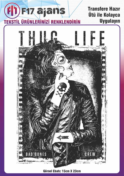 Ütü ile Yapışan Tekstil Baskı Görseli Thug Life