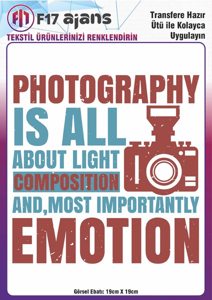 Ütü ile Yapışan Tekstil Baskı Görseli Photography Is All About Light