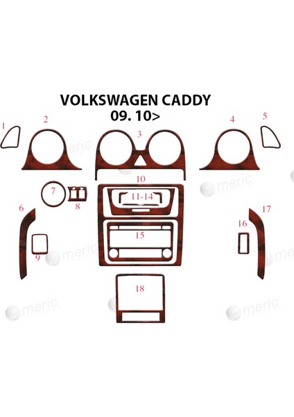 Meriç® Volkswagen Caddy Ön Torpido Kaplama Maun 18 Parça 2010-2014