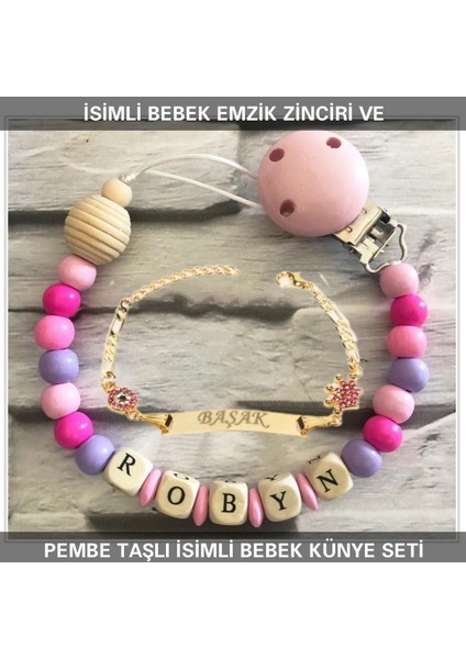 İsimli Bebek Emzik Zinciri ve İsimli Bebek Künye Seti
