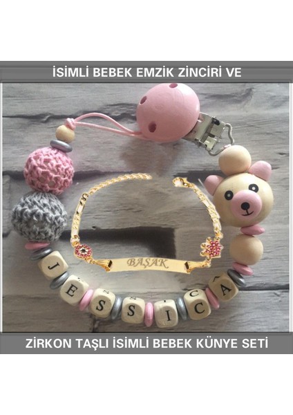 İsimli Bebek Emzik Zinciri ve İsimli Bebek Künye Seti