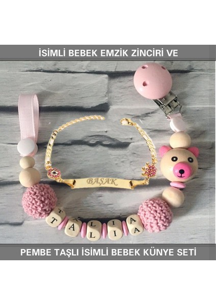 İsimli Bebek Emzik Zinciri ve İsimli Bebek Künye Seti