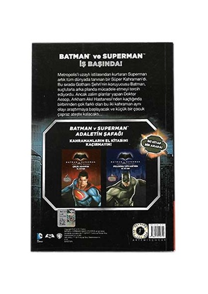 Batman ve Superman Adaletin Şafağı Çapraz Ateş Filmin Kitabı