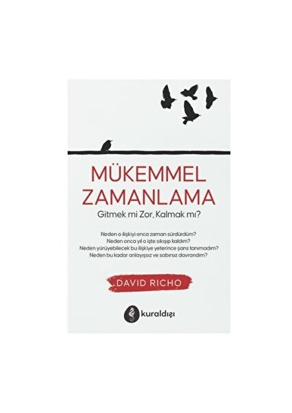 Mükemmel Zamanlama - David Richo