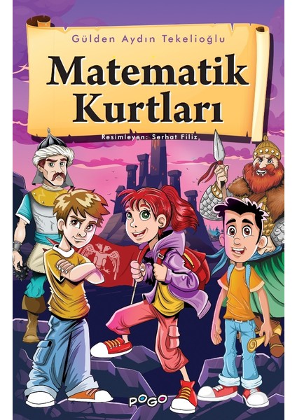 Matematik Kurtları  - Gülden Aydın Tekelioğlu