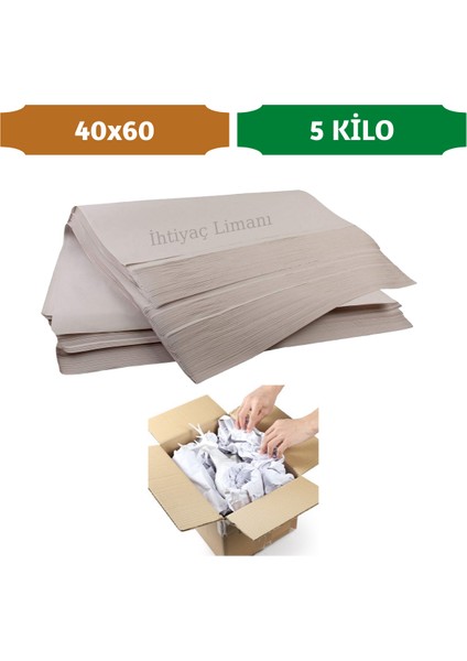 İhtiyaç Limanı 40x60 5 Kg Paketleme Taşınma Kağıdı 3.Hamur Temiz Kağıt