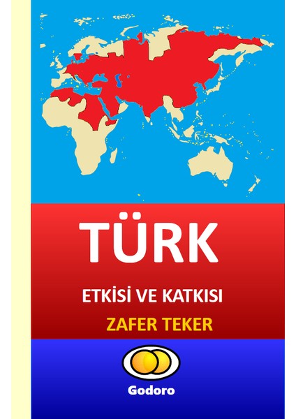 Türk Etkisi ve Katkısı