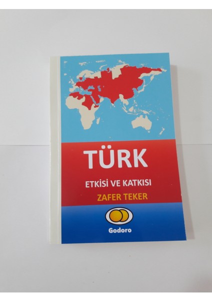 Türk Etkisi ve Katkısı