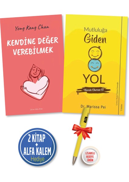 Mutluluğa Giden Yol - Kendine Değer Verebilmek- 2 Kitap + Alfa Kalem