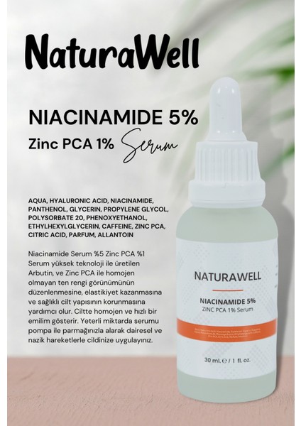 Naturawell Niacinamide 5% Zinc Pca1% ye Bakım Serumu 30 ml