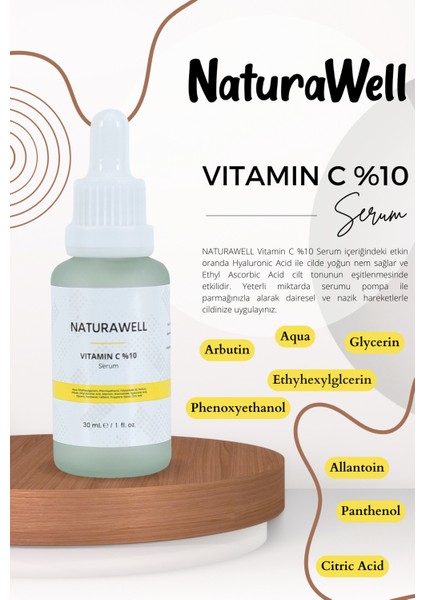 Naturawell C Vitamini Serum Aydınlatıcı ve Leke Görünümünü Azaltıcı 30 ml