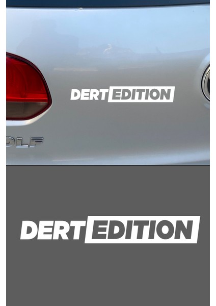 25 x 4 cm Dert Edition Oto Cam Sticker Araba Sticker