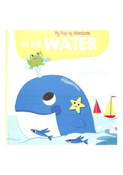 My Pop-Up Adventures: In The Water