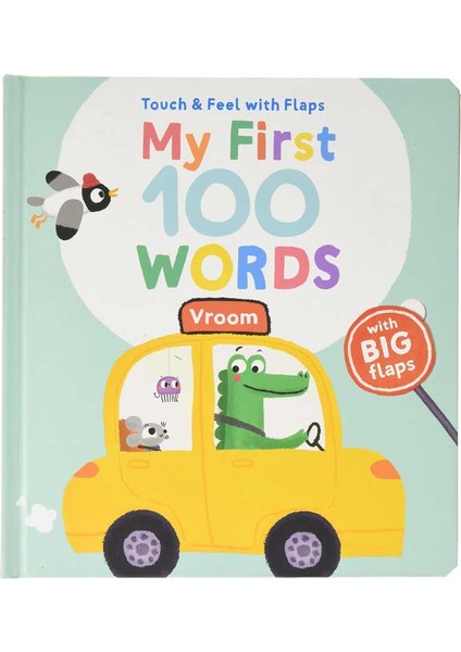 My First 100 Words Touch & Feel: Vroom