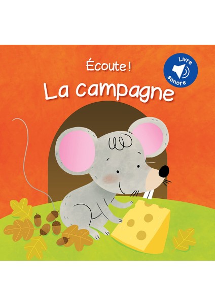 Écoute! La Campagne