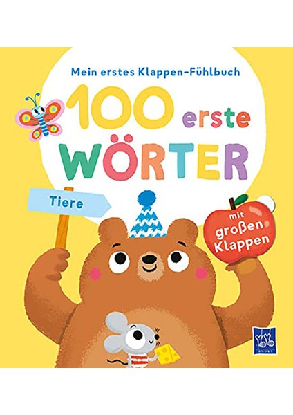 Mein Erstes Klappen-Fühlbuch - 100 Erste Wörter - Tiere