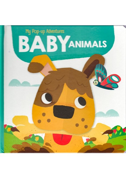 My Pop-Up Adventures: Baby Animals