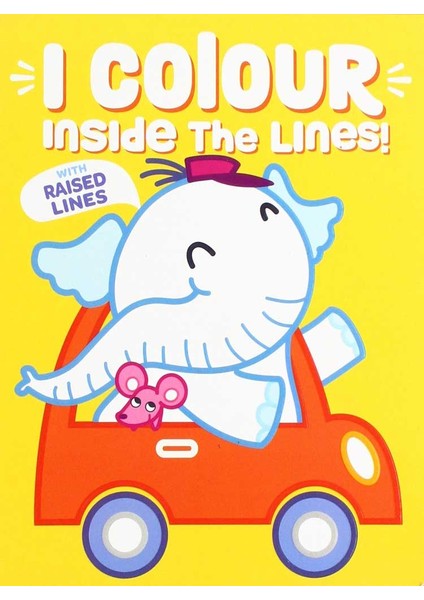 I Colour Inside The Lines: Elephant