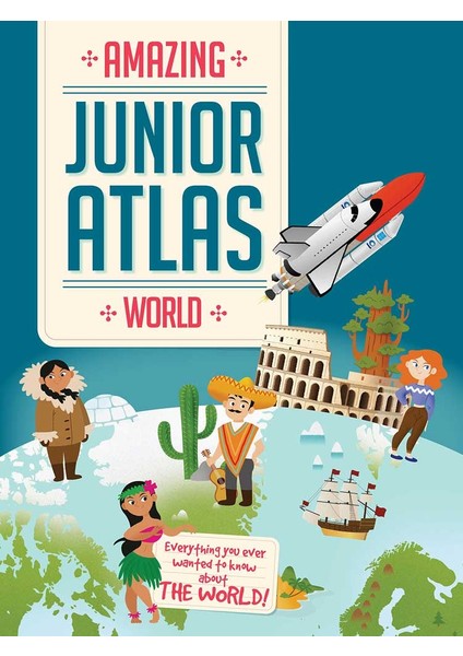 Amazing Junior Atlas: World