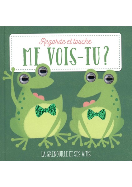 Me Vois-Tu? Le La Grenouille Et Ses Amis
