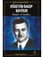 Eğitimci, Gazeteci, Bürokrat Hüseyin Ragıp Baydur Hayatı ve Yazıları 1