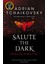Salute The Dark 1