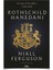 Rothschild Hanedanı Paranın Efendileri, 1798-1848 (Niall Ferguson) - 1