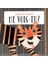 Me Vois-Tu? Le Tigre Et Ses Amis 1