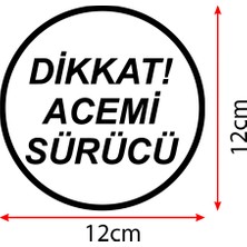 New Jargon Dikkat Acemi Sürücü Araba Sticker 12X12CM