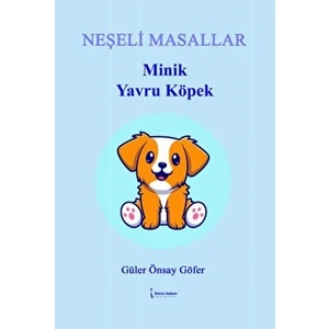 Minik Yavru Köpek - Güler Önsay Göfer