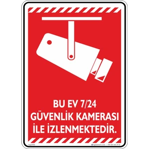İsg Tabelam Bu Ev 7/24 Güvenlik Kamerası Ile Izlenmektedir. V1/25x35cm/Etiket