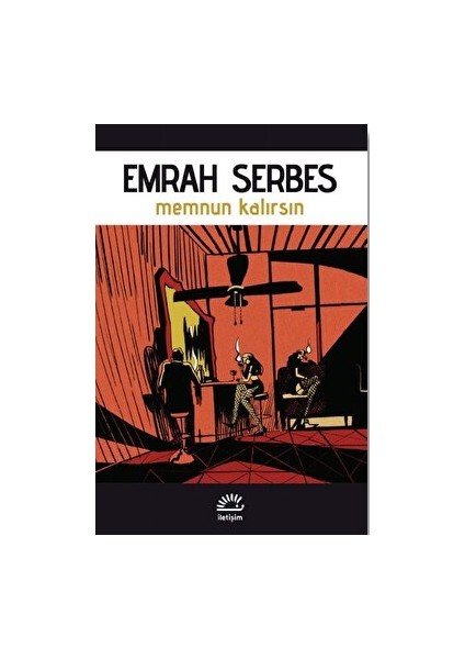 Memnun Kalırsın - Emrah Serbes