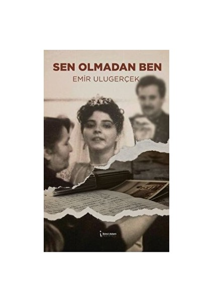 Sen Olmadan Ben - Emir Ulugerçek