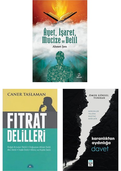 Ayet, Işaret, Mucize ve Delil - Fıtrat Delilleri - Karanlıktan Aydınlığa Davet 3 Kitap Set - Caner Taslaman