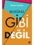 Bildiğiniz Gibi Değil 1