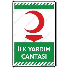 İsg Tabelam 35x50cm/Etiket/Ilk Yardım Çantası Aşağı Ok