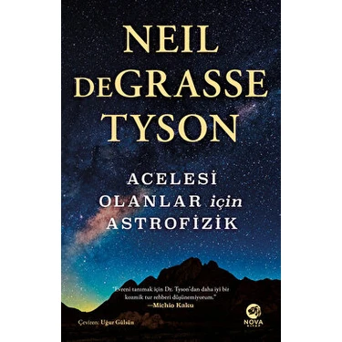 Acelesi Olanlar Için Astrofizik - Neil deGrasse
