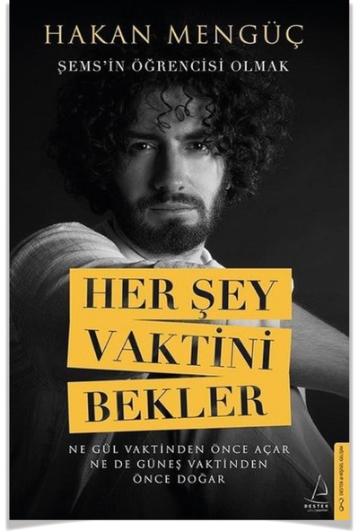 Her Şey Vaktini + Gitmeli Miyim + Hiçbir Karşılaşma + Mutluluğu Sende Bulan (Hakan Mengüç) 4 + Kalem