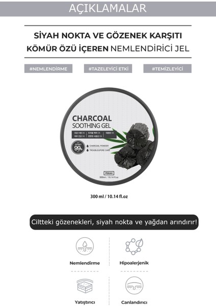 Kömür Özlü Siyah Nokta Ve Gözenek Karşıtı Nemlendirici Jel 300ml Charcoal Soothing Gel