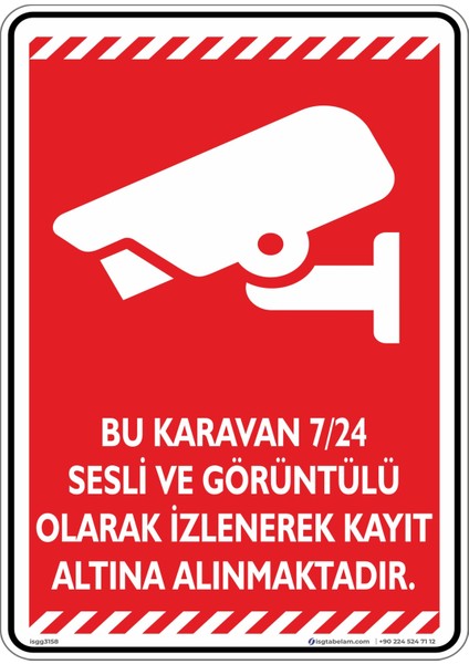 Bu Karavan 7/24 Sesli ve Görüntülü Olarak Izlenerek Kayıt Altına Alınmaktadır. V3-1