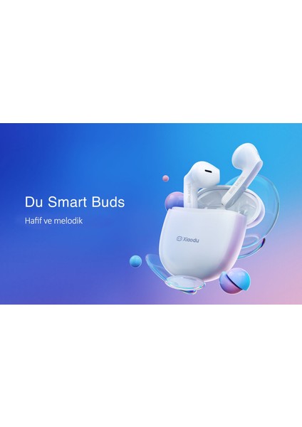 Xiaoda Xiaodu Du Smart Buds Bluetooth Kablosuz Kulaklık - Ipx4 Suya Dayanıklı - Bluetooth 5.0- 2023 Yeni Model - (Distribütör Garantili)