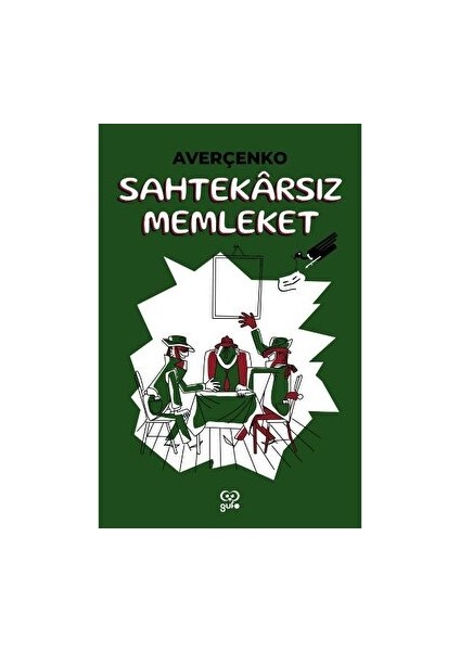 Sahtekarsız Memleket - Averçenko