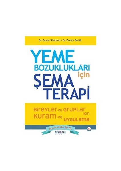 Yeme Bozuklukları Için Şema Terapi - Susan Simpson