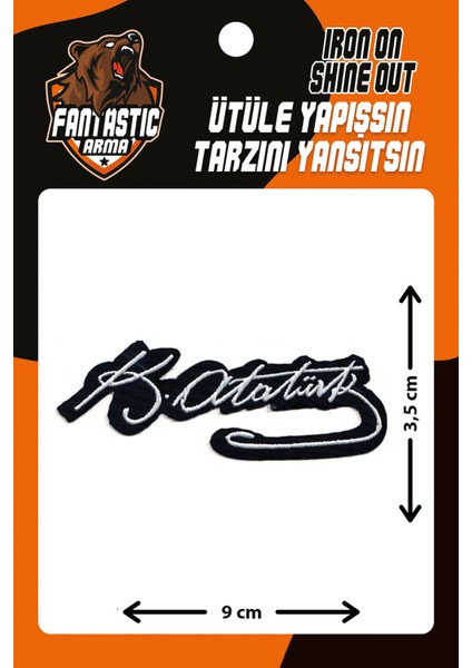 Ütü Ile Yapışan Dokuma Arma Atatürk, Atatürk Imza Modeli