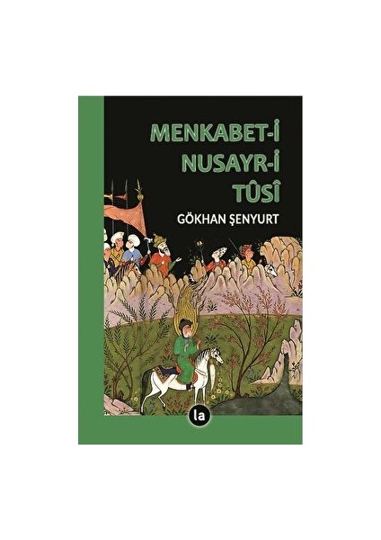 Menkabet-I Nusayr-I Tûsi