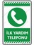 Ilk Yardım Telefonu/25x35cm/kompozit 1