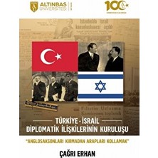 Türkiye-Israil Diplomatik Ilişkilerinin Kuruluşu