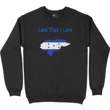 Cix Land That I Love Honduras Sweatshirt