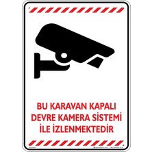 İsg Tabelam 25x35cm/Etiket/Bu Karavan Kapalı Devre Kamera Sistemi Ile Izlenmektedir. V5