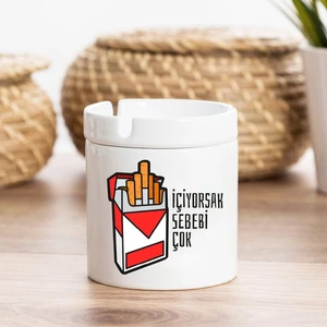 Içiyorsak Sebebi Çok Esprili Küllük